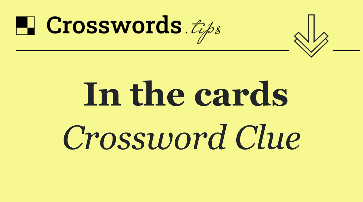In the cards