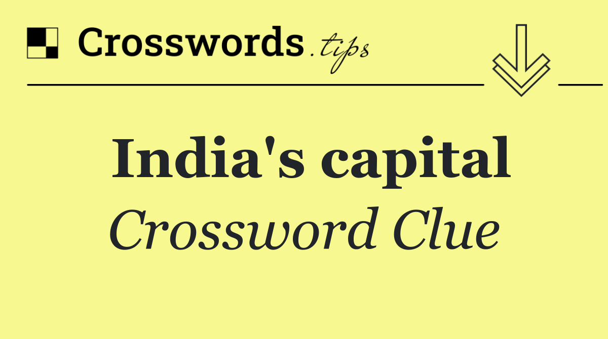 India's capital