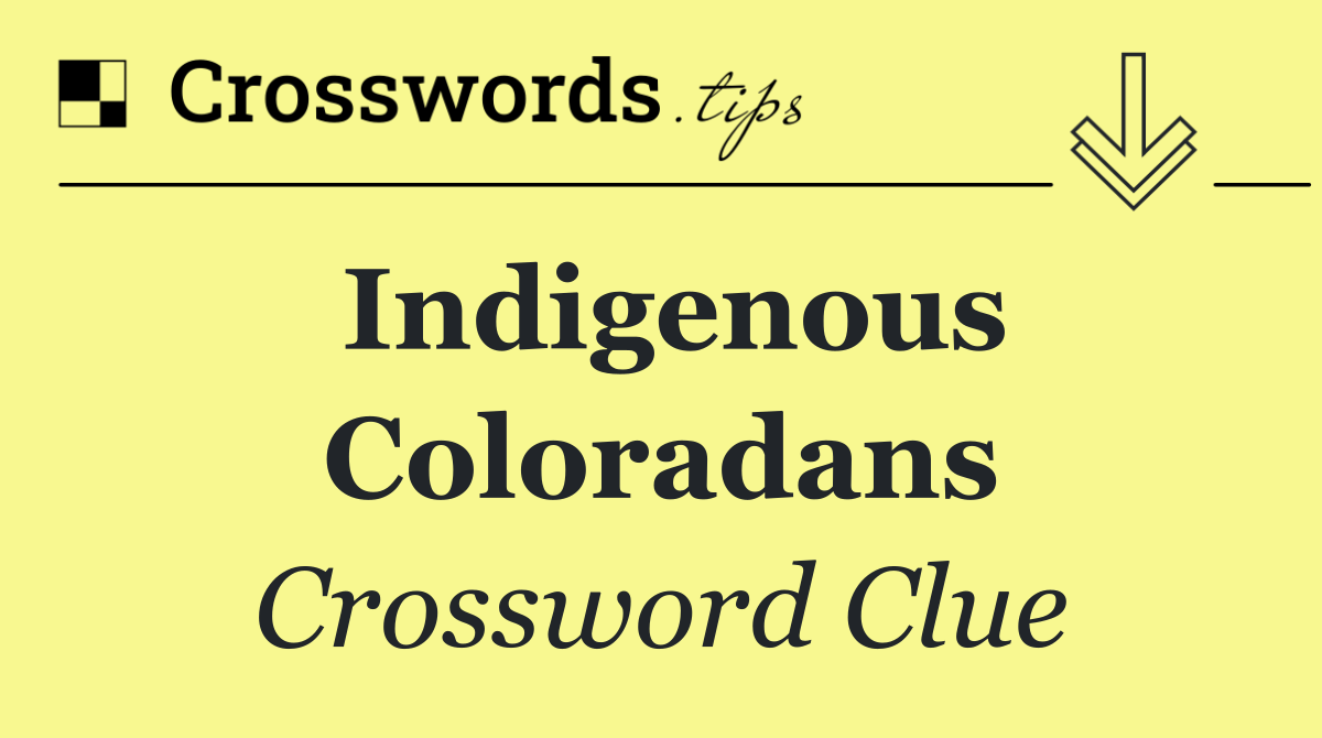 Indigenous Coloradans