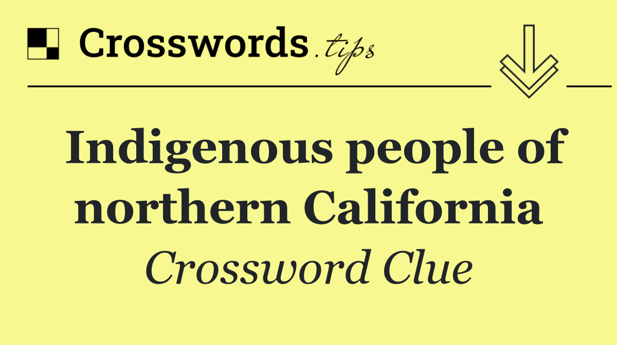 Indigenous people of northern California