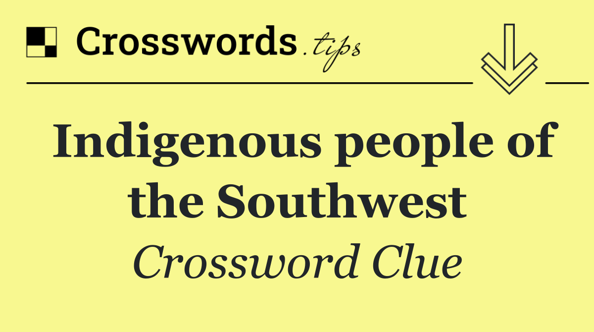 Indigenous people of the Southwest