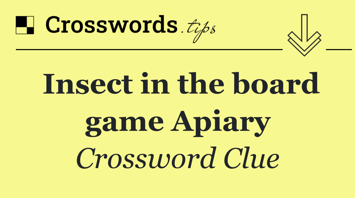 Insect in the board game Apiary