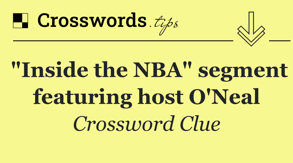 "Inside the NBA" segment featuring host O'Neal