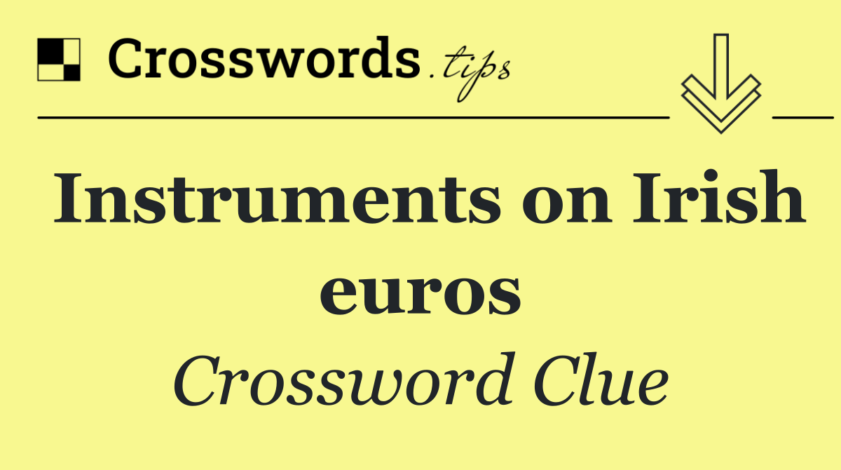 Instruments on Irish euros