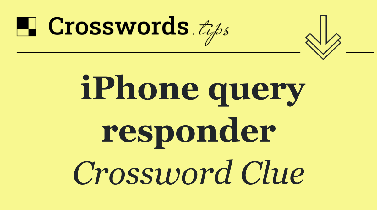 iPhone query responder