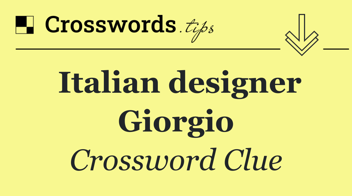 Italian designer Giorgio