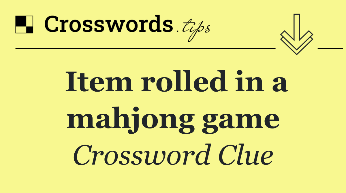 Item rolled in a mahjong game
