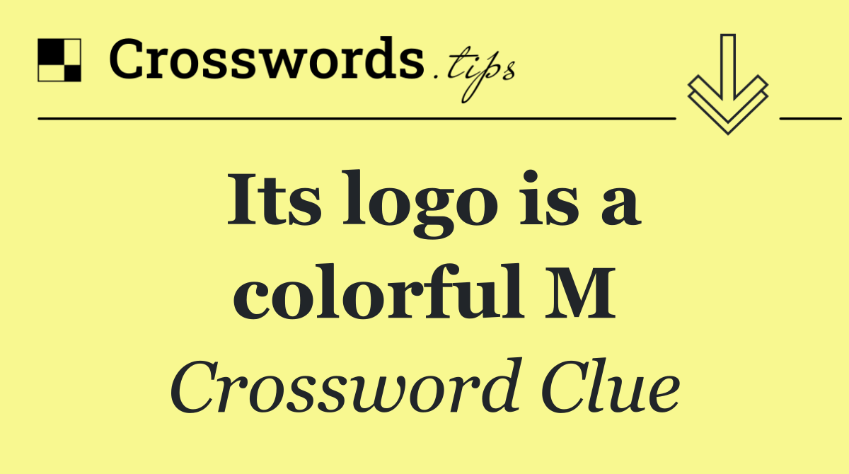 Its logo is a colorful M