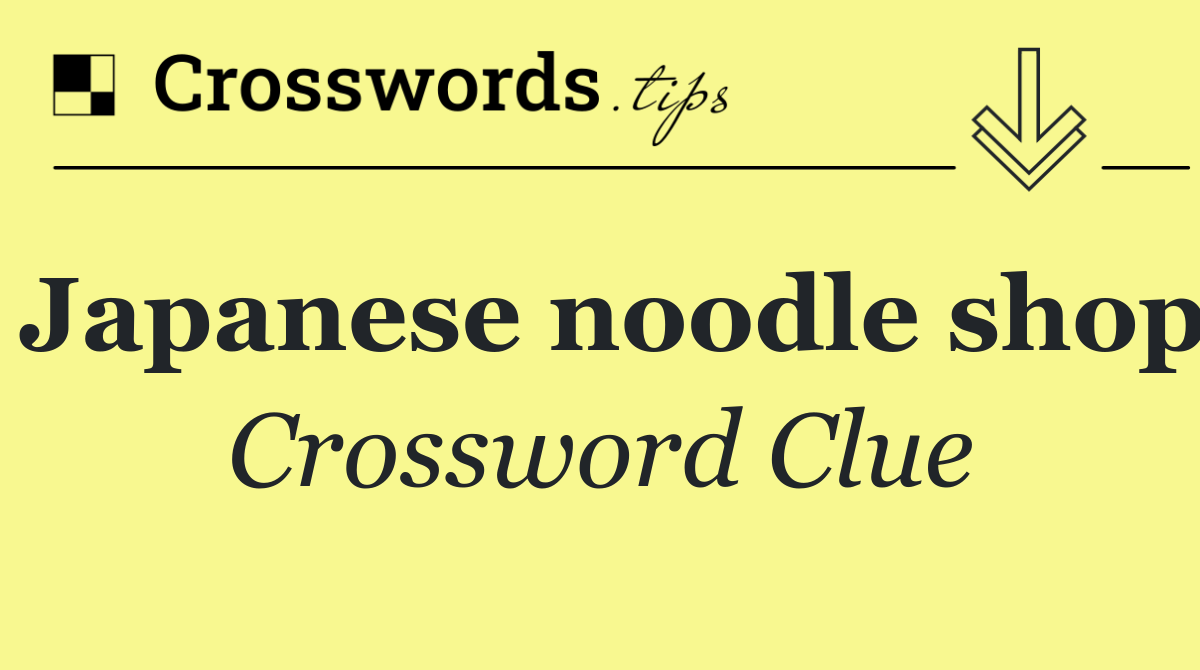 Japanese noodle shop