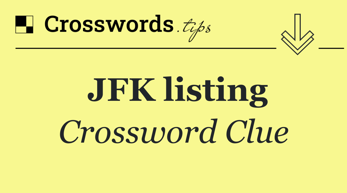 JFK listing