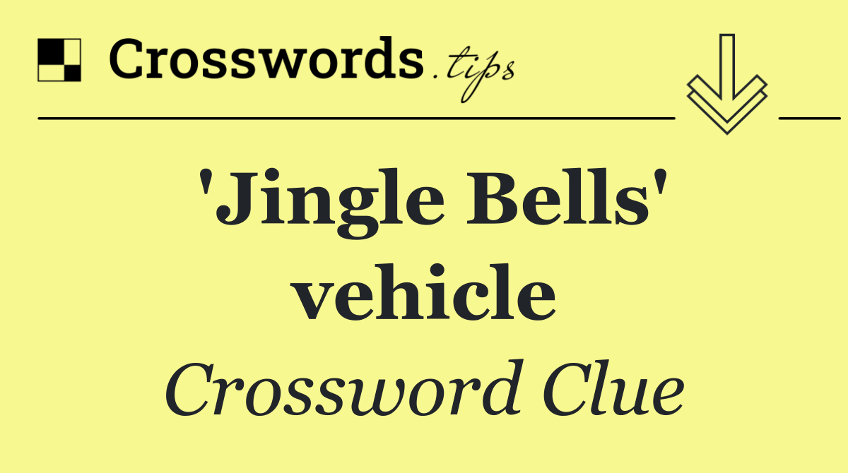 'Jingle Bells' vehicle