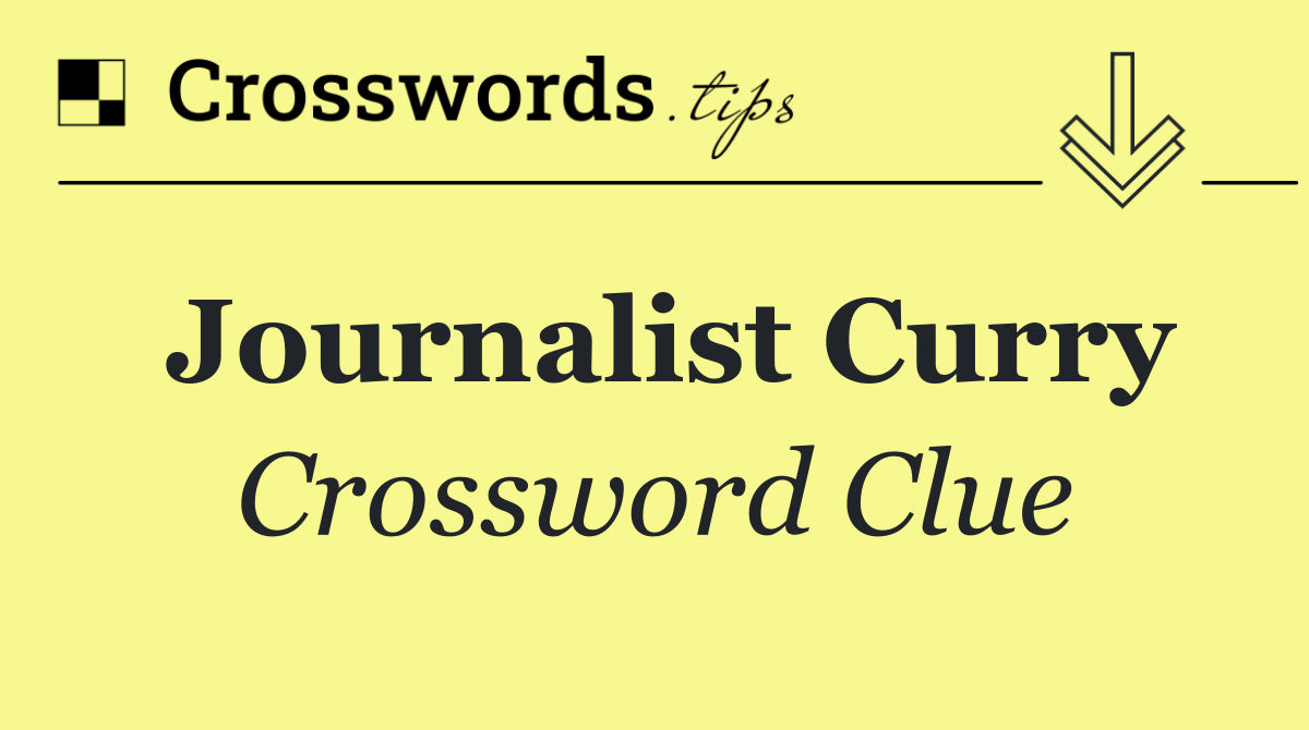 Journalist Curry