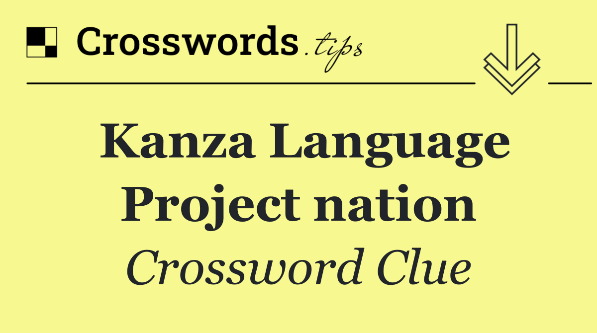 Kanza Language Project nation