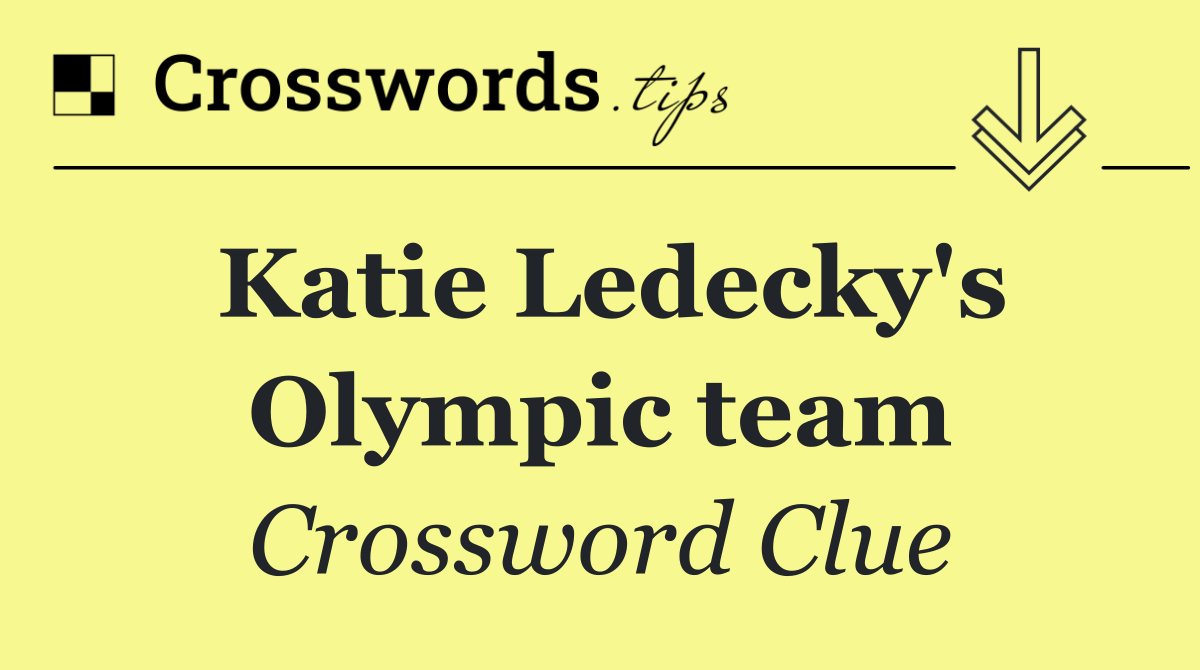 Katie Ledecky's Olympic team