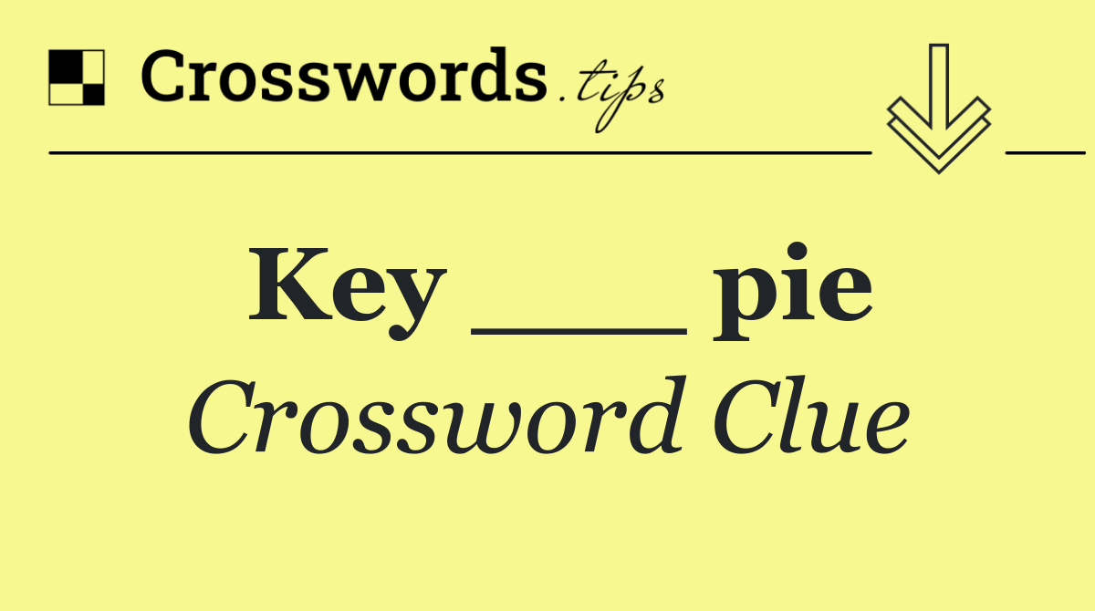 Key ___ pie