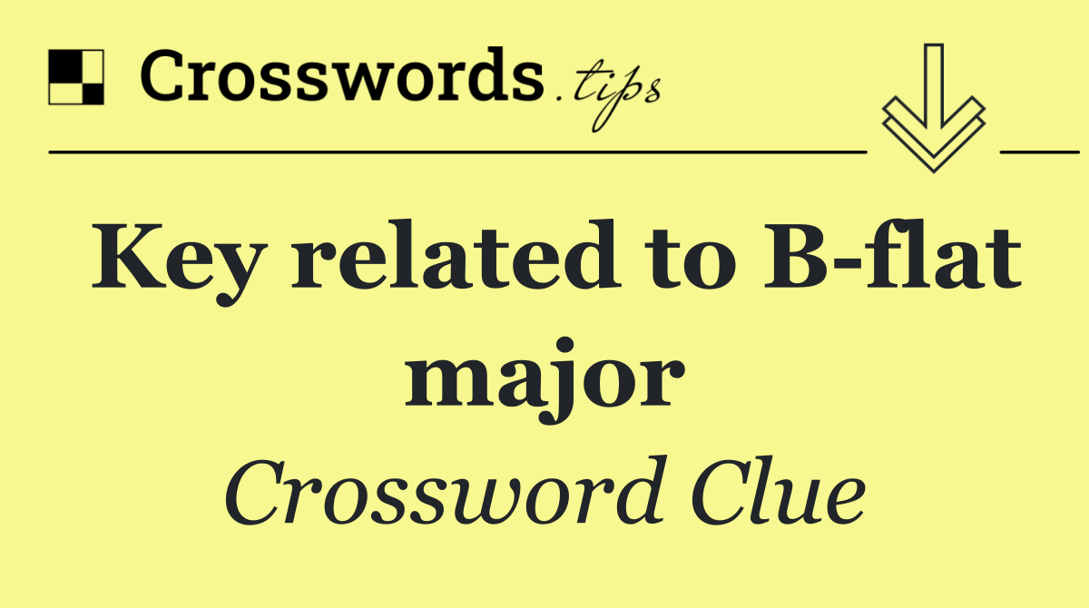 Key related to B flat major