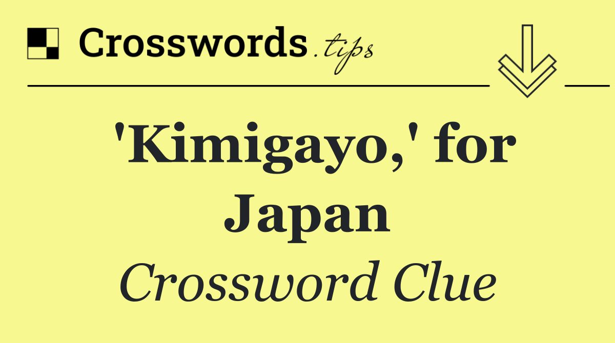 'Kimigayo,' for Japan