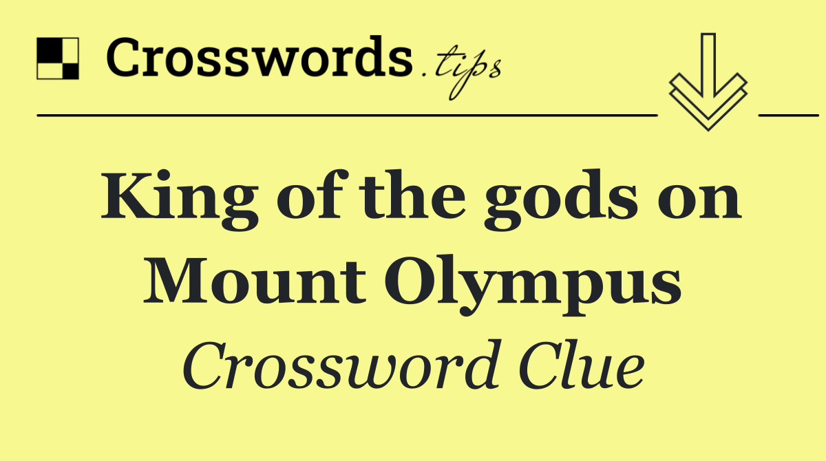 King of the gods on Mount Olympus