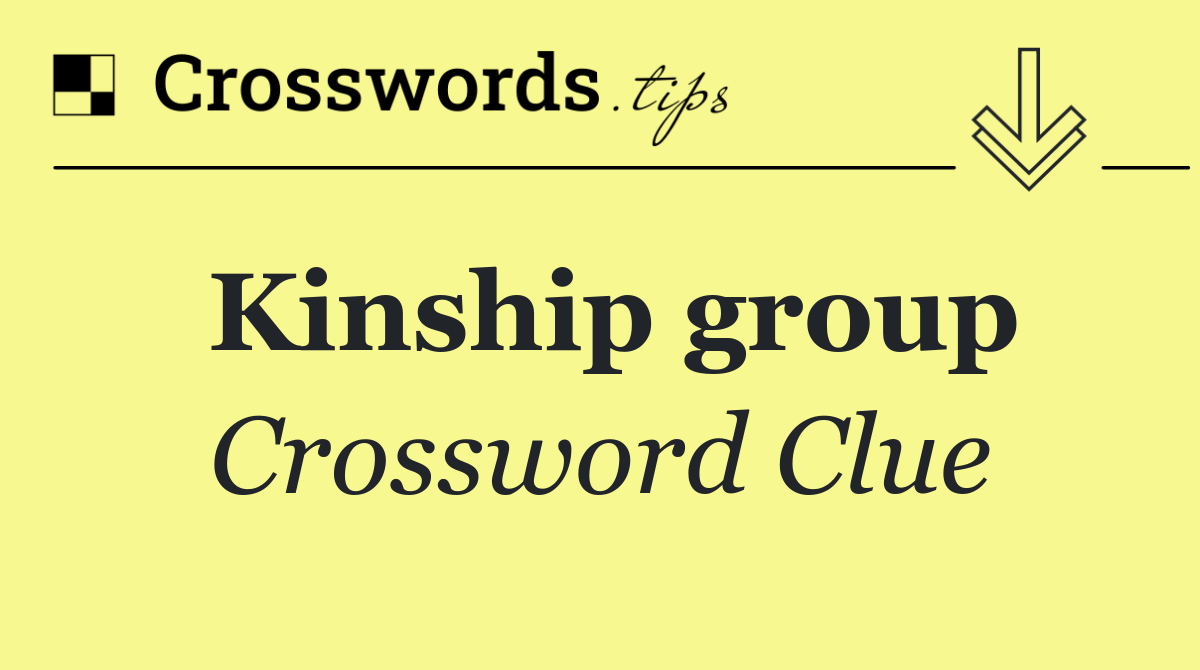 Kinship group
