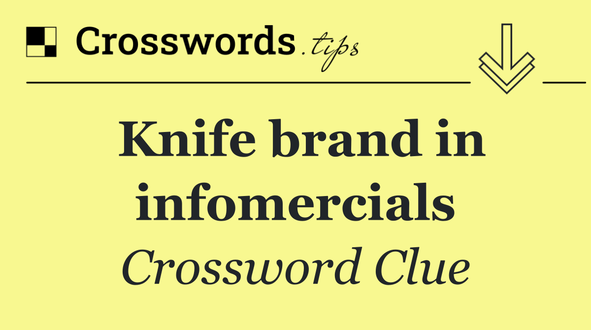 Knife brand in infomercials