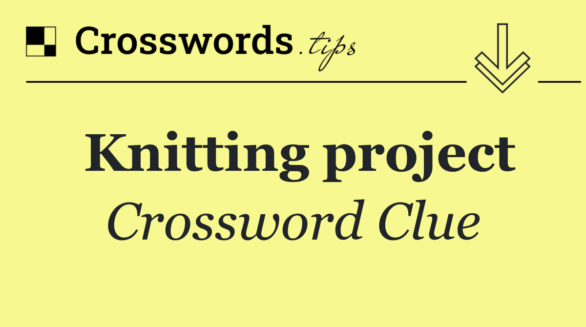 Knitting project