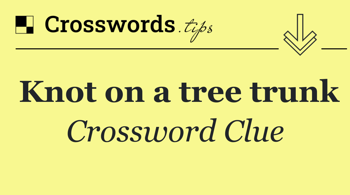 Knot on a tree trunk