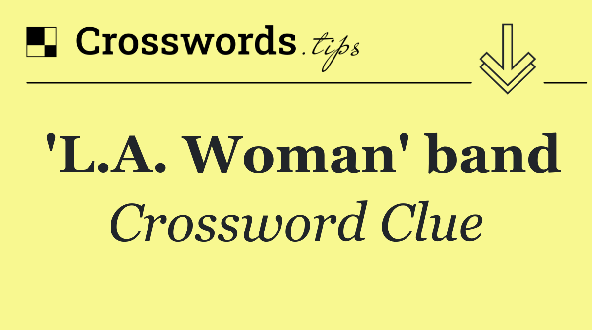 'L.A. Woman' band