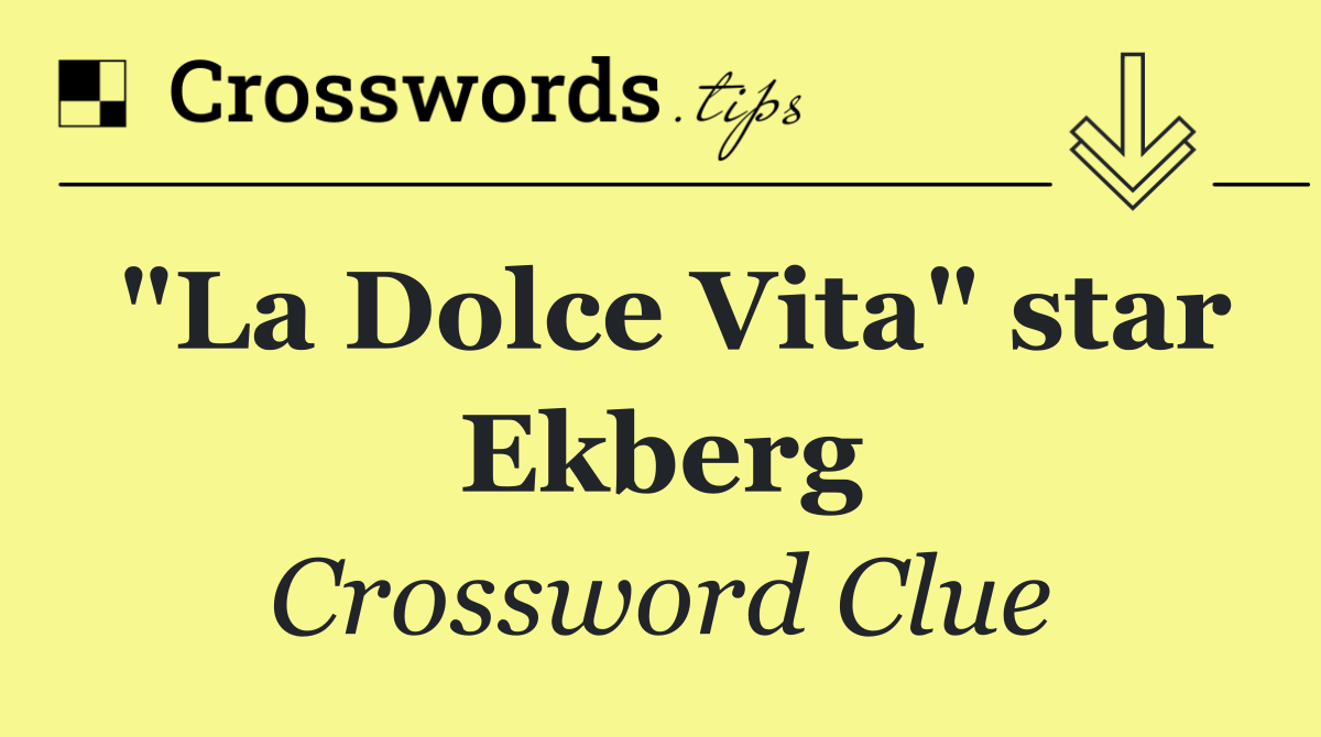 "La Dolce Vita" star Ekberg