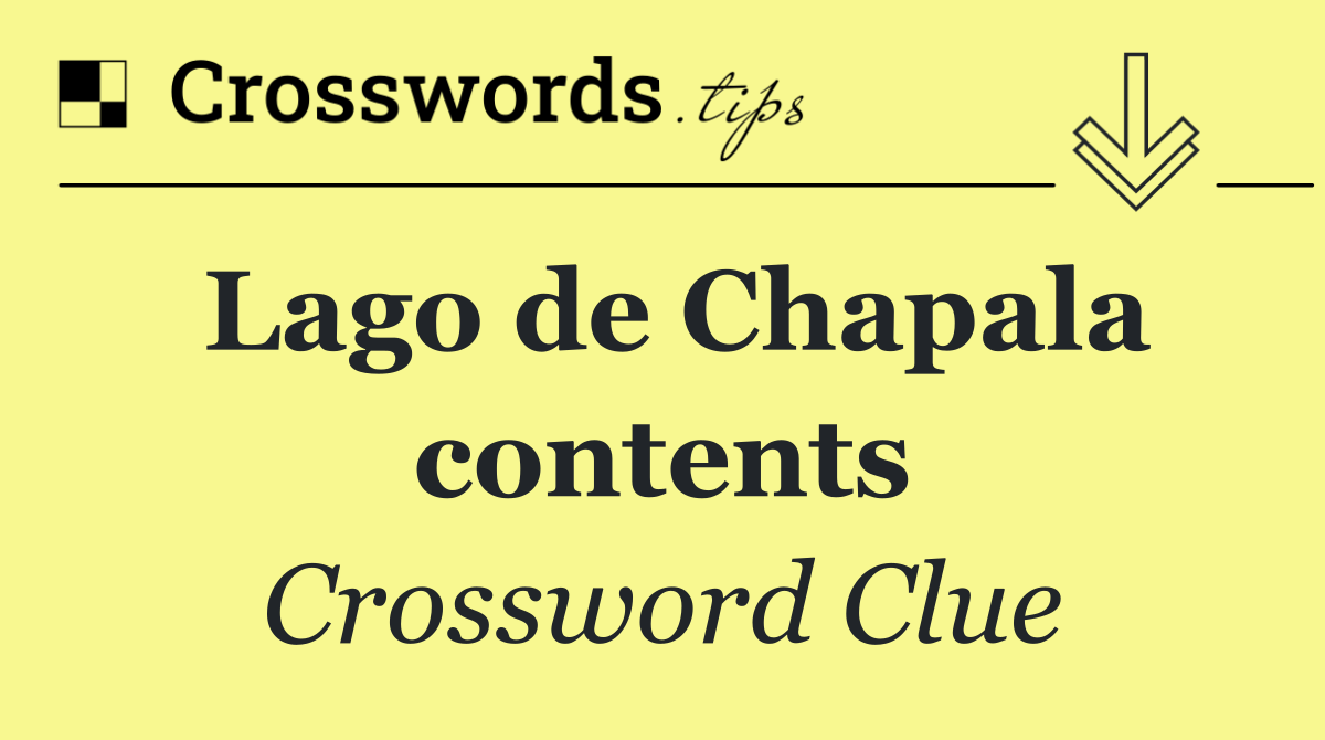 Lago de Chapala contents