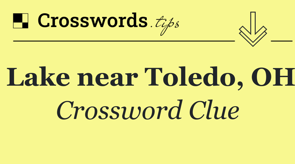 Lake near Toledo, OH