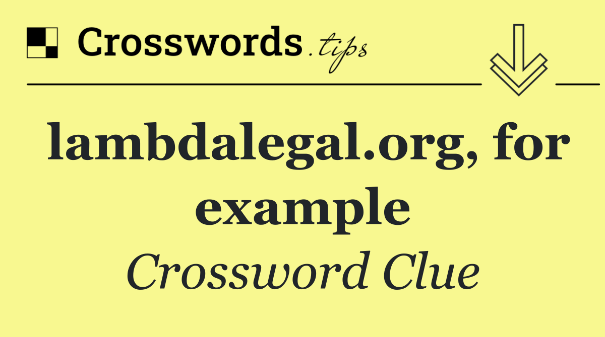 lambdalegal.org, for example
