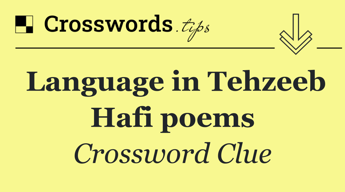 Language in Tehzeeb Hafi poems