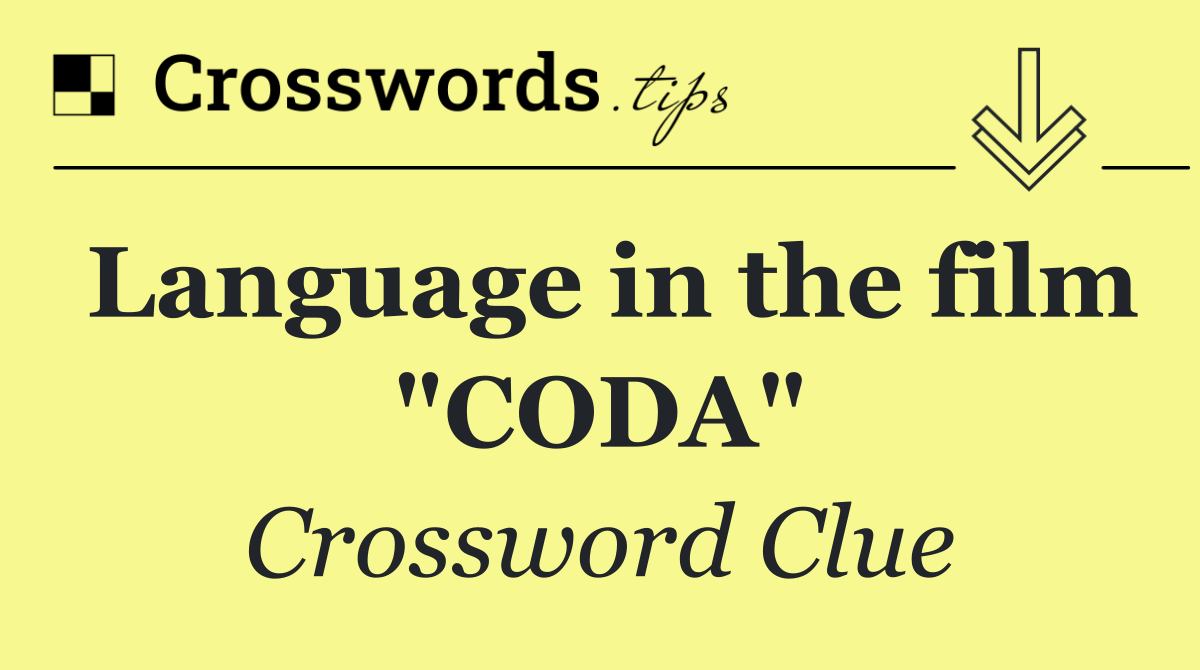 Language in the film "CODA"