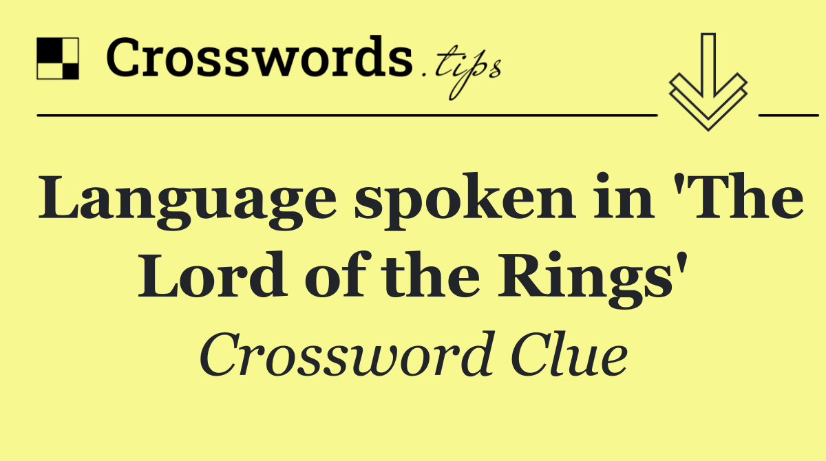 Language spoken in 'The Lord of the Rings'