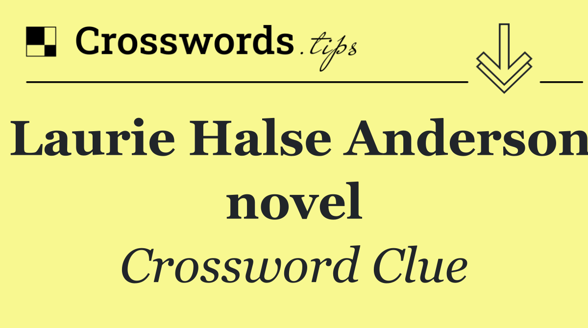 Laurie Halse Anderson novel