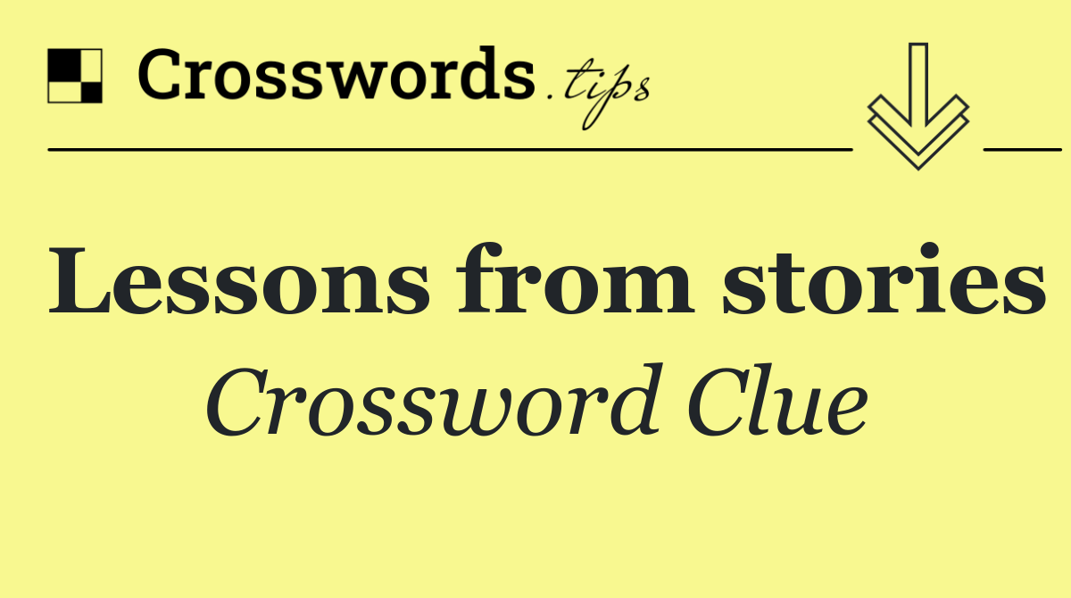 Lessons from stories