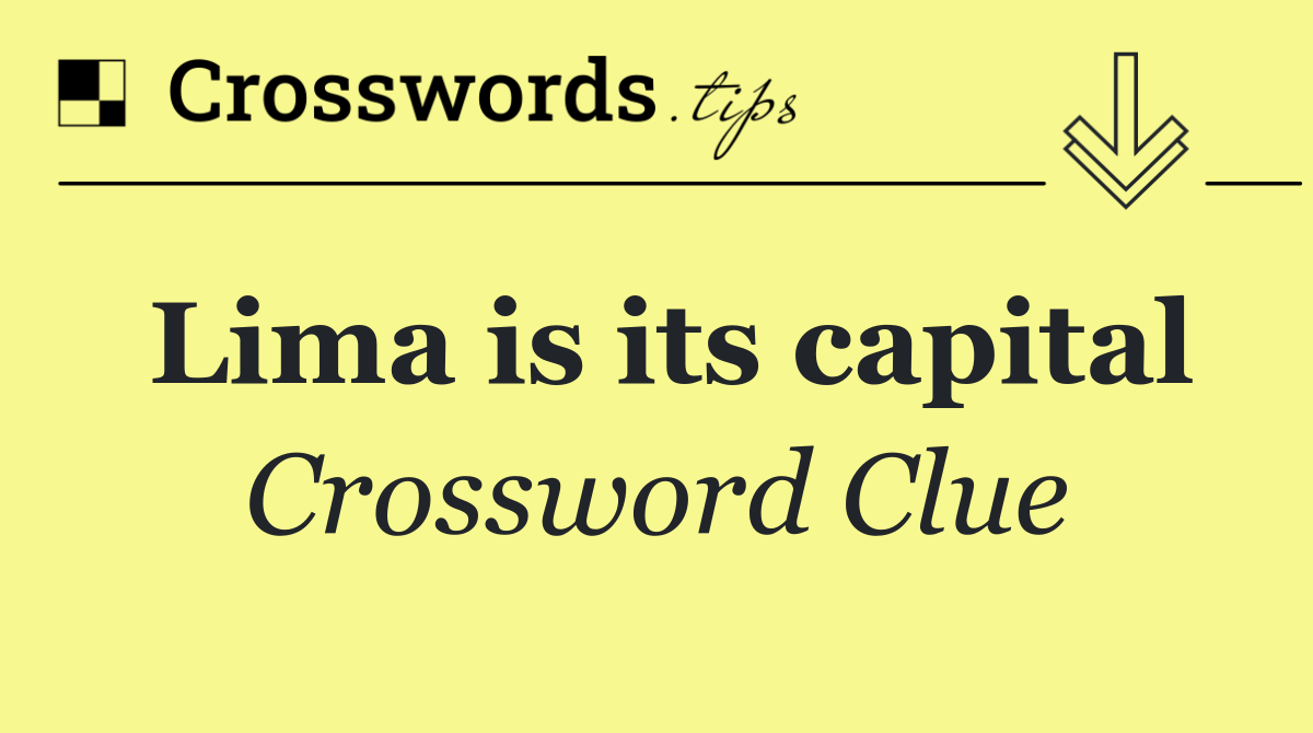 Lima is its capital