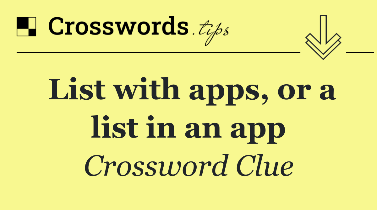 List with apps, or a list in an app