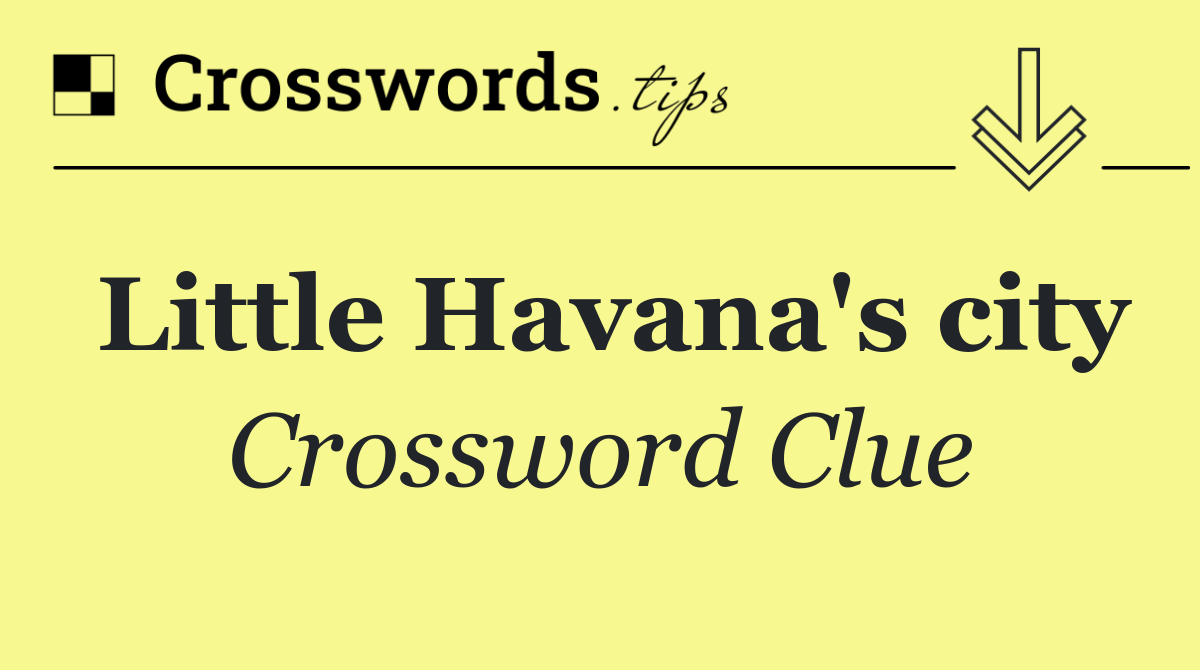 Little Havana's city