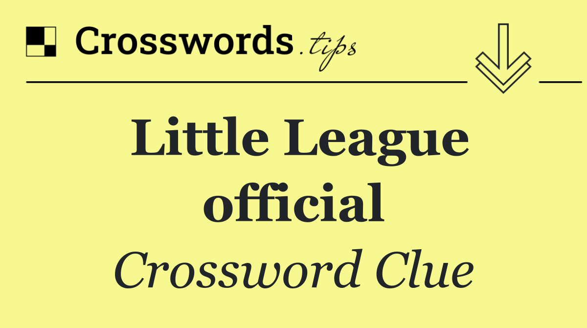 Little League official