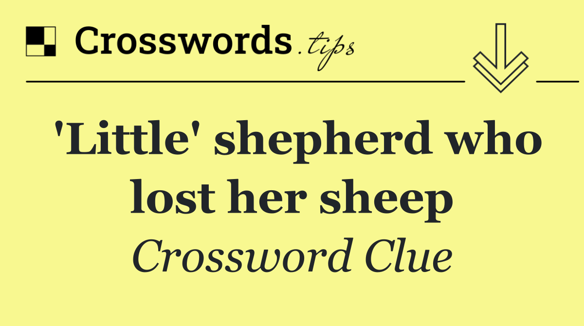 'Little' shepherd who lost her sheep