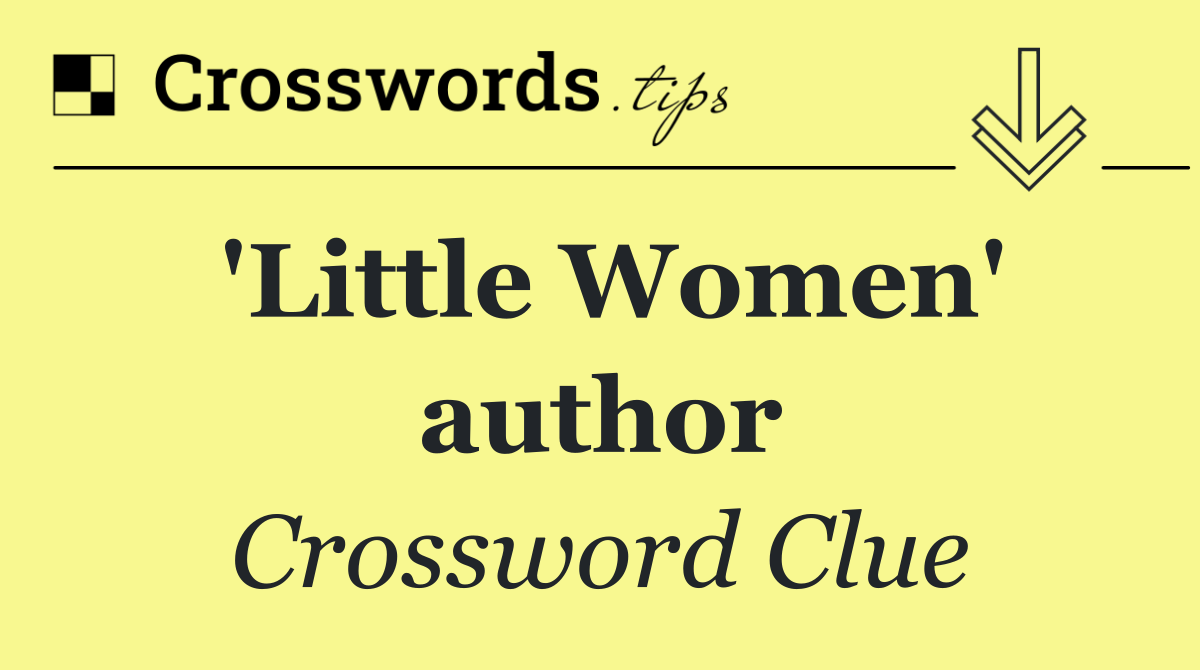 'Little Women' author