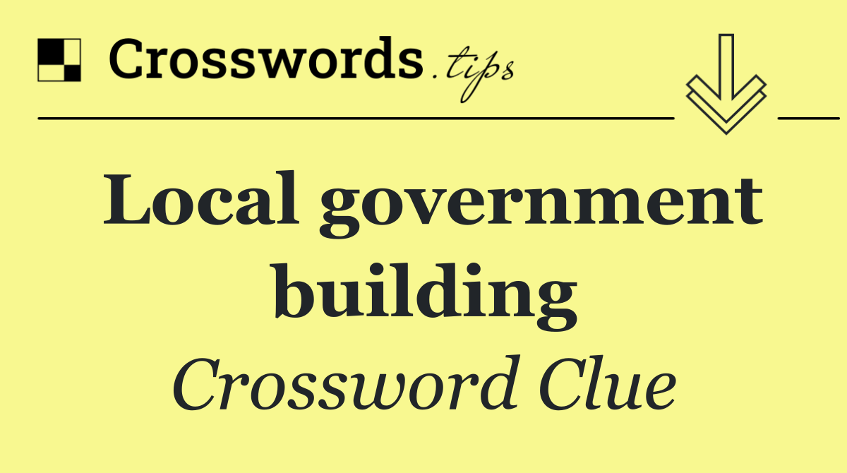 Local government building