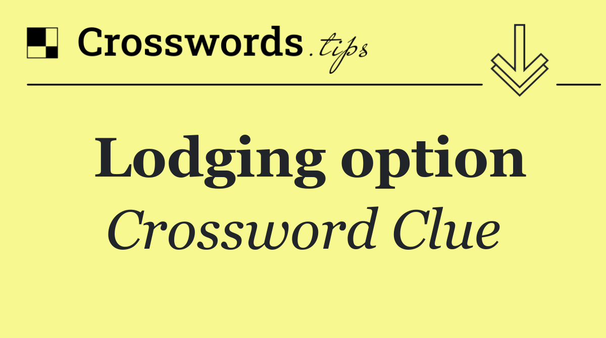 Lodging option