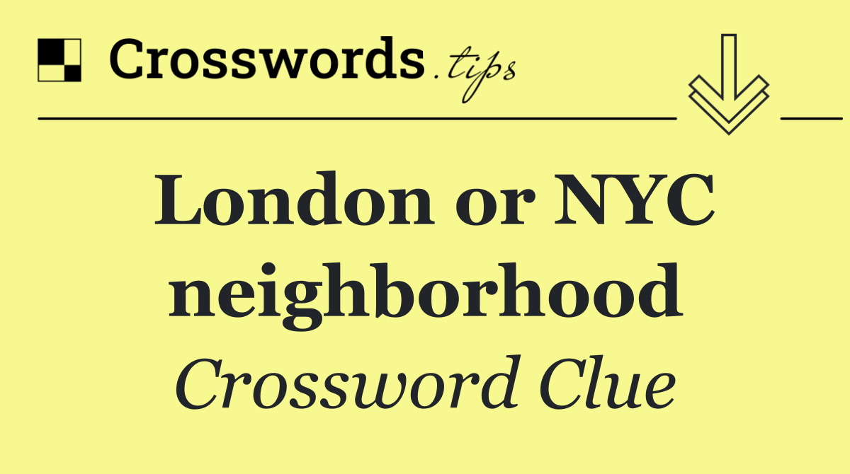 London or NYC neighborhood