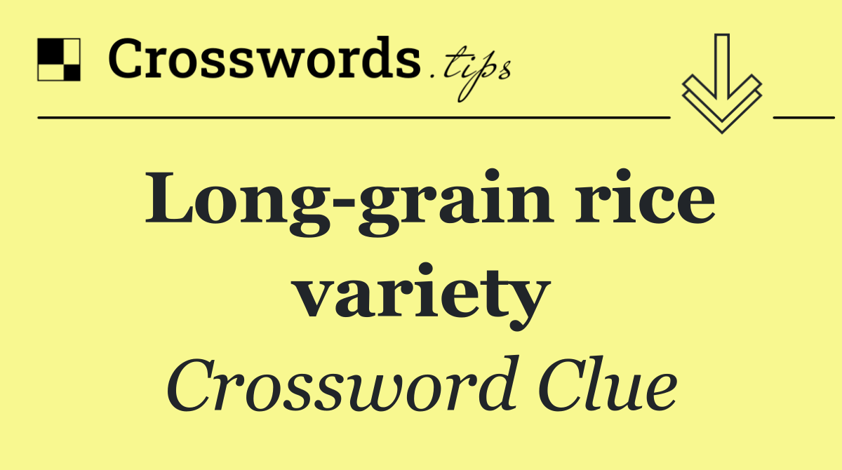 Long grain rice variety