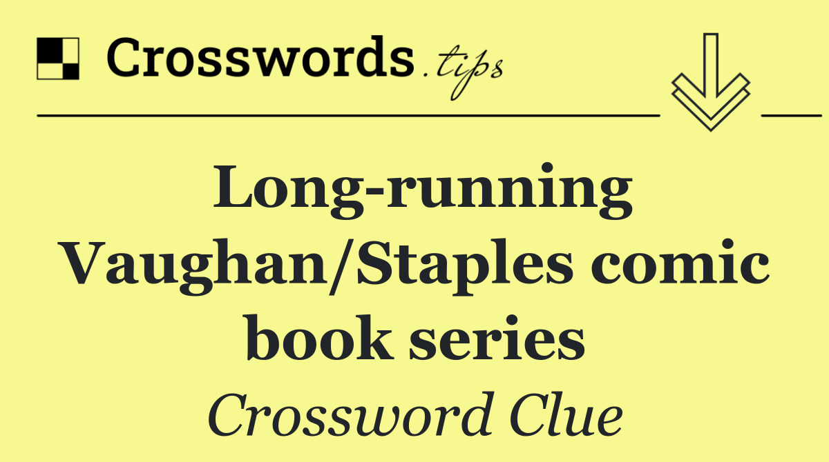 Long running Vaughan/Staples comic book series
