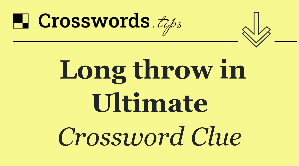 Long throw in Ultimate