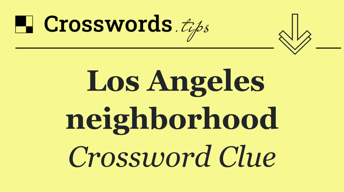 Los Angeles neighborhood