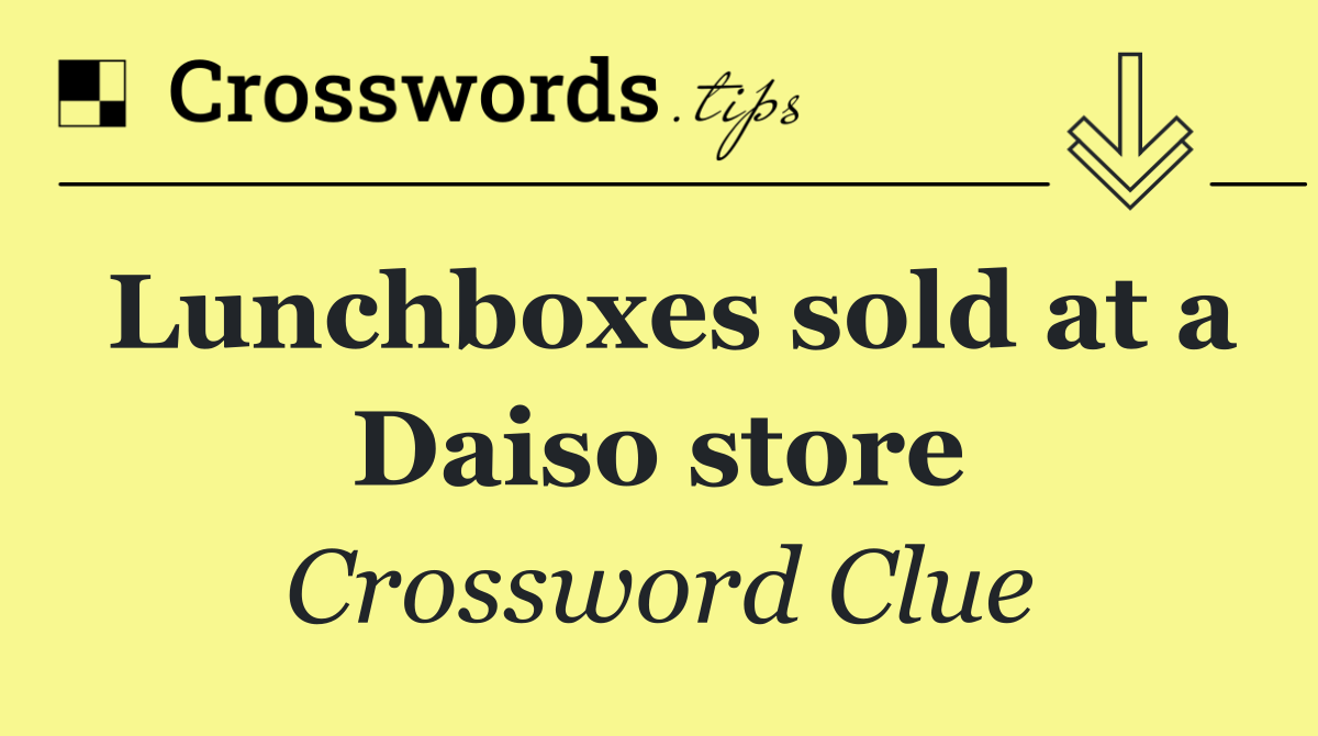 Lunchboxes sold at a Daiso store